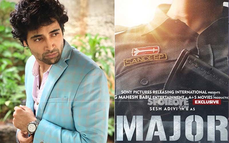 Adivi Sesh On His Bollywood Debut Major: 'I Have Lived With The Dream Of Playing Major Sandeep Unnikrishnan For 11 Years'- EXCLUSIVE