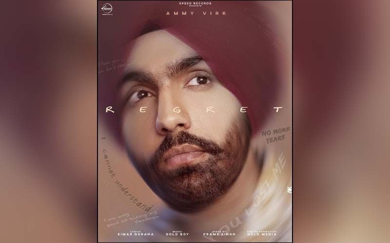 Ammy Virk's New Song Regret Is Releasing On Aug 22