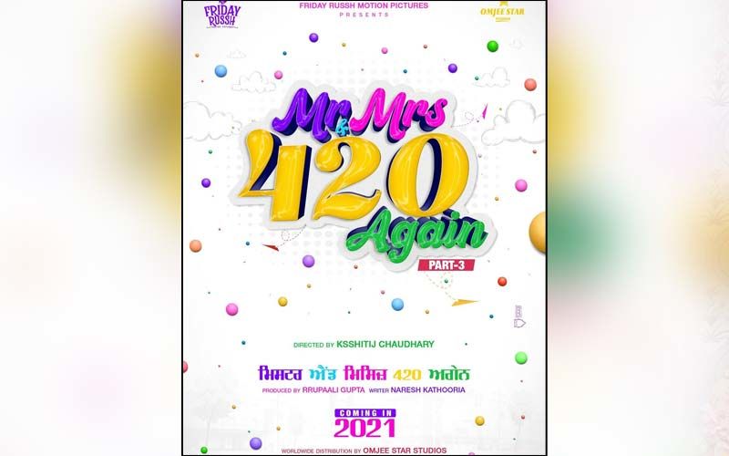 Director Ksshijit Chaudhary Announces His Next Film 'Mr & Mrs 420 Again'