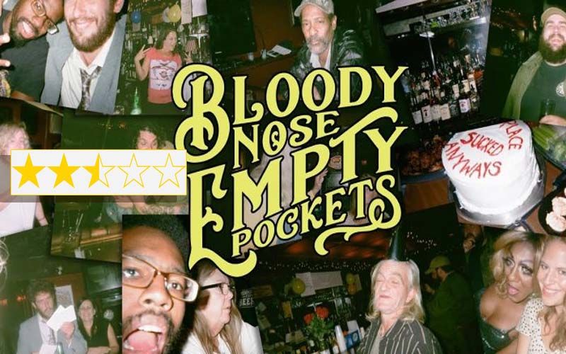 Bloody Nose Empty Pockets Review: Directed By Bill Ross 1V And Turner Ross This Docu-Drama Is Like Nothing You’ve Seen before