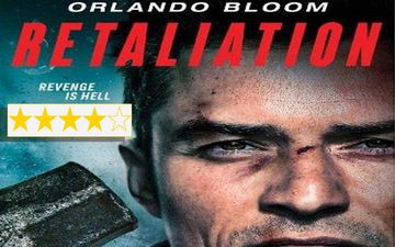 Retaliation Movie Review: Orlando Bloom Dazzles In A Dark Punishing Underrated Film