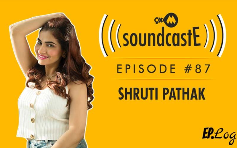 9XM SoundcastE: Episode 87 With Shruti Pathak