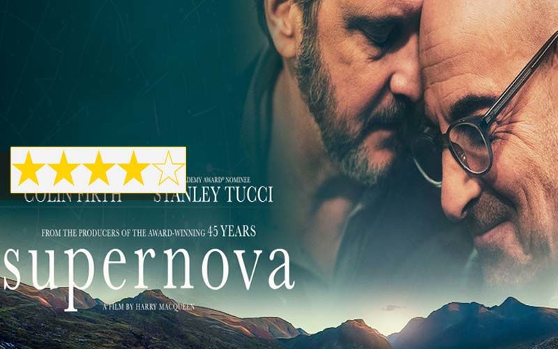 Supernova Review: This Colin Firth-Stanley Tucci Starrer Will Take Away A Part Of You Forever