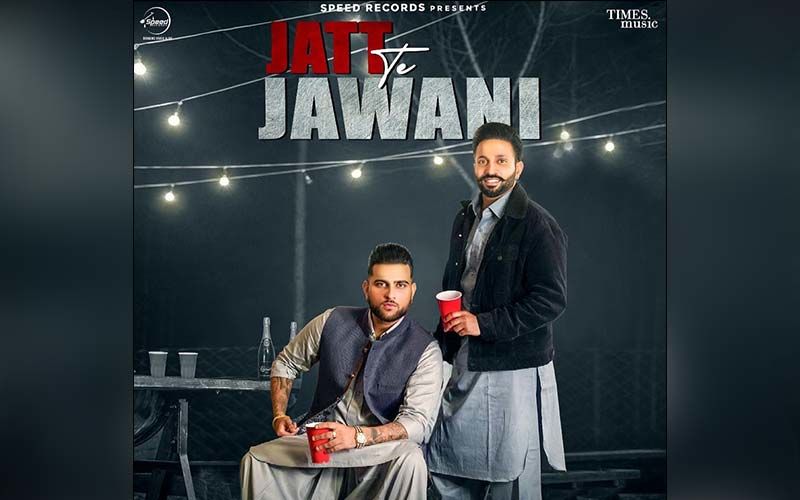 Jatt Te Jawani By Dilpreet Dhillon Ft. Karan Exclusive With 9X Tashan