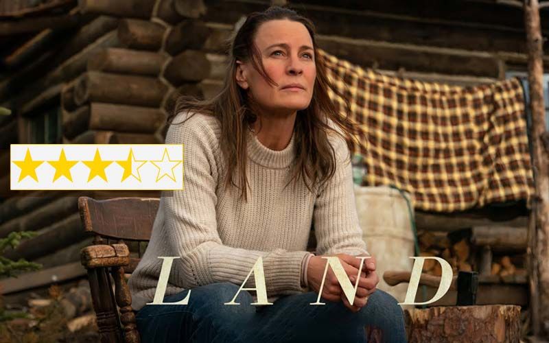 Land: Robin Wright's Film Directed By Herself Is Almost A Great Film
