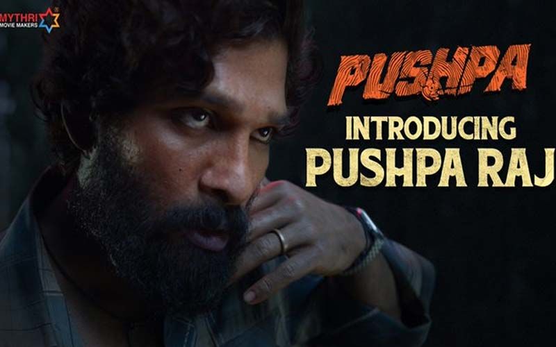 Introducing Pushpa Raj: Allu Arjun Sets The Screen Ablaze With His Fierce And Ferocious Character