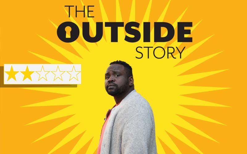 The Outside Story Review: Starring Brian Tyree Henry And Sunita Mani The Film Leaves Much To Be Desired