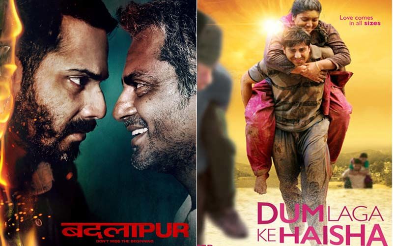 Varun Dhawan's Badlapur And Ayushmann Khurrana-Bhumi Pednekar's Dum Laga Ke Haisha; 2 Content Driven Films To Chase Your Lockdown Blues-PART 39