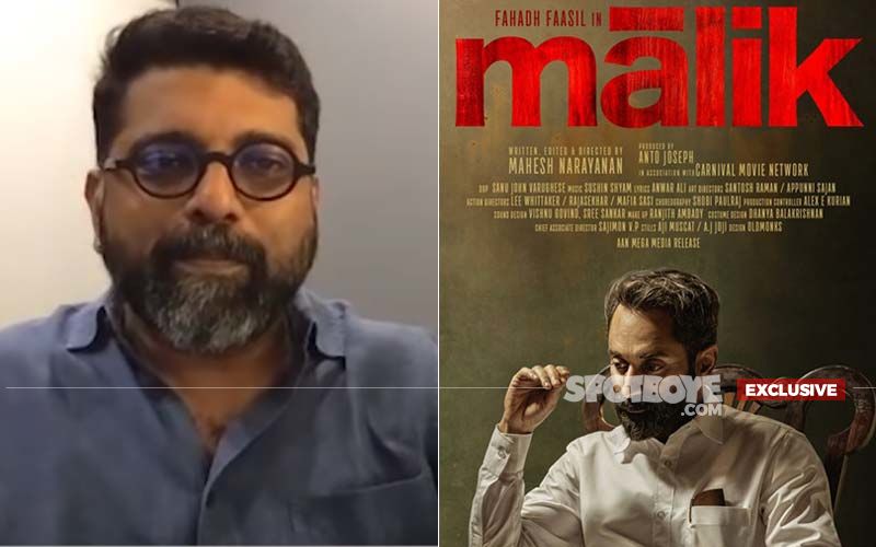 Malik Director Mahesh Narayanan On Shooting The Film In Reverse: ‘Fahadh Faasil Told Me It Was Helpful To Play His Character’s Younger Self Due To It'- EXCLUSIVE