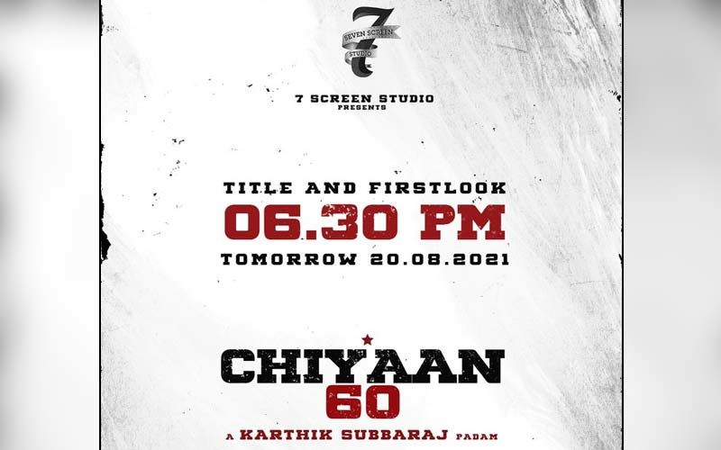 Chiyaan 60: Title Look Of Karthik Subbaraj's Next To Be Unveiled Today