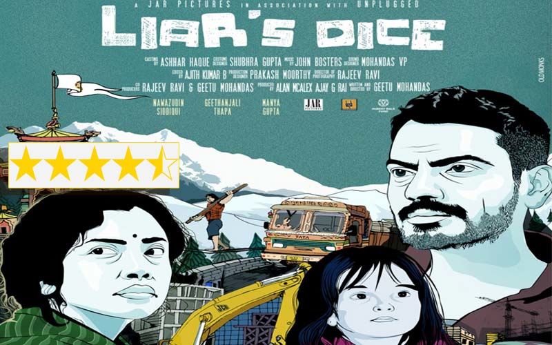 Liar S Dice Review This Unsung Masterpiece Is Nawazuddin Siddiqui And Gitanjali Thapa S Best