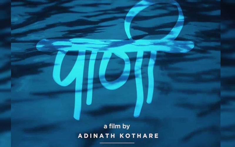 66th National Film Awards 2019: Addinath Kothare's 'Paani' WinsThe Best Film On Environment Conversation Award