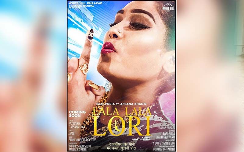 Singer Afsana Khan Shares Poster Of Her Lala Lala Lori Song