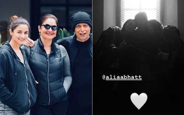 Amid The Negativity Alia Bhatt Showers Love On Daddy Mahesh Bhatt Along With Sister Pooja Bhatt; The Snap Is Too Cute For Words