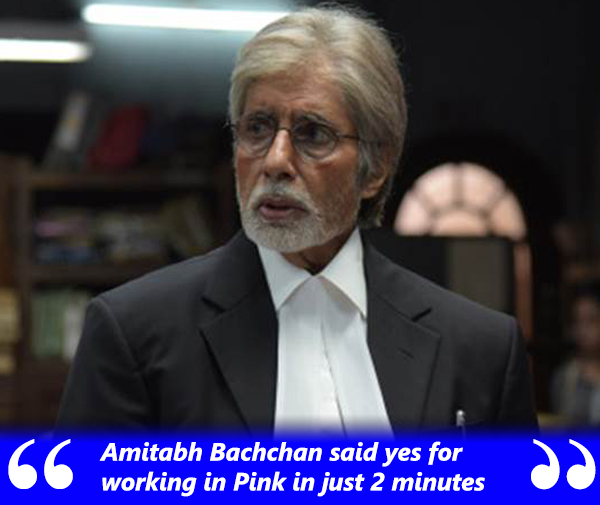 amitabh bachchan said yes for pink in two minutes