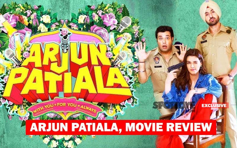 Arjun Patiala, Movie Review: This Kriti Sanon-Diljit Dosanjh Offering Knocked Me Out More Than A Patiala Peg!