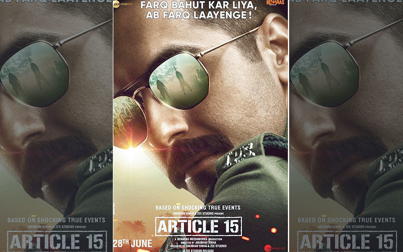 Article 15 First Poster: Meet Ayushmann Khurrana As A Fierce Cop