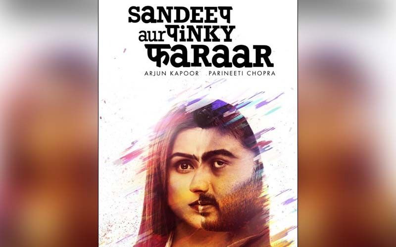 Sandeep Aur Pinky Faraar: New Trailer Of Arjun Kapoor- Parineeti Chopra Starrer To Release Today; Expect Fresh Insights Into Their Crazy Adventures