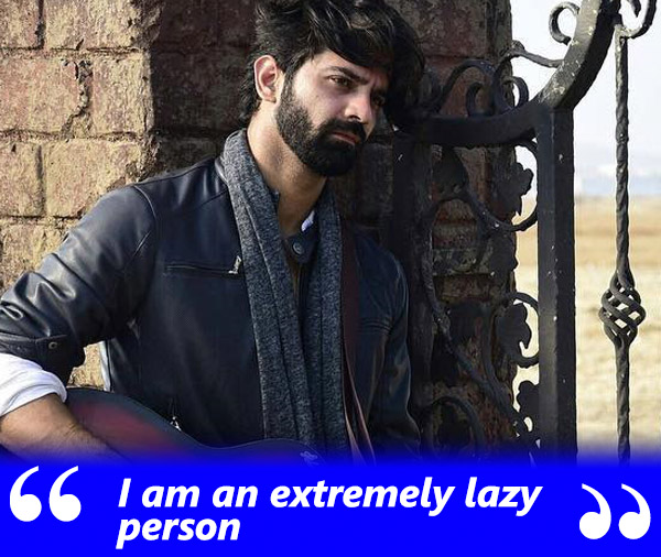 barun sobti admits to being lazy