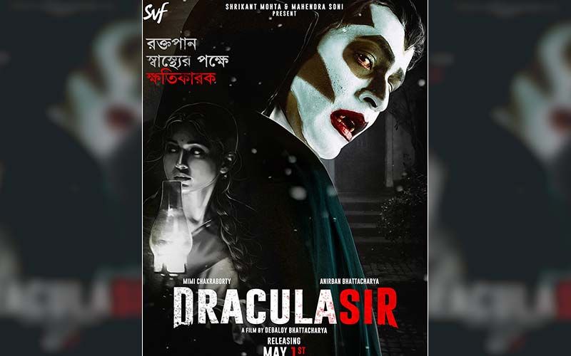 Dracula Sir Official Poster Starring Mimi Chakraborty And Anirban Bhattacharya Released