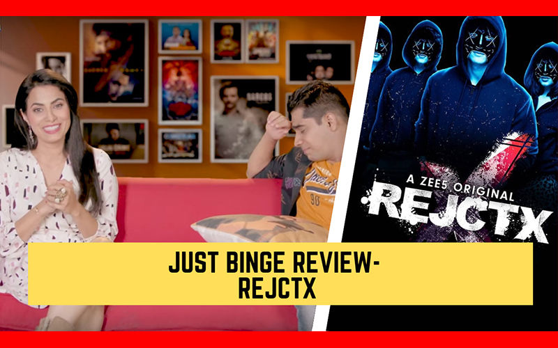 Binge Or Cringe: Is Zee5's Rejctx Worth Your Time?