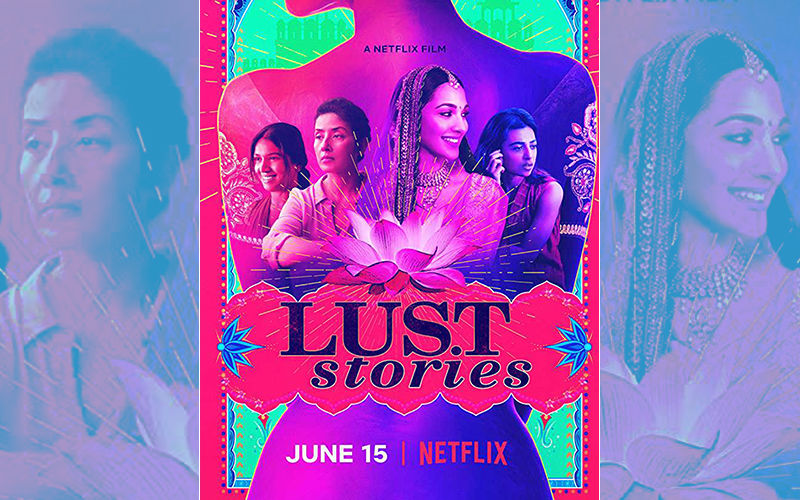 Binge or Cringe: Lust Stories, A Tale Of 4 Sexually Unsatisfied Women