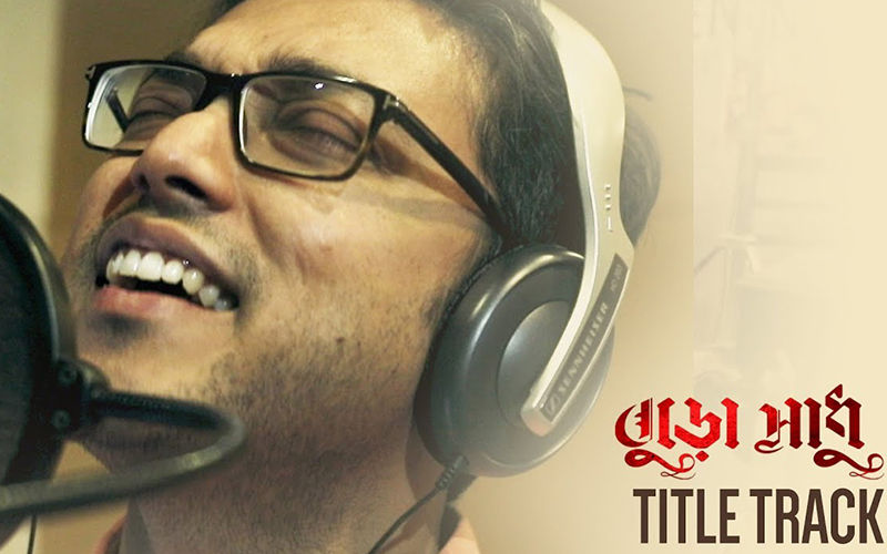 Buro Sadhu Title Track Starring Ritwick Chakraborty, Ishaa Saha And Mishmee Released