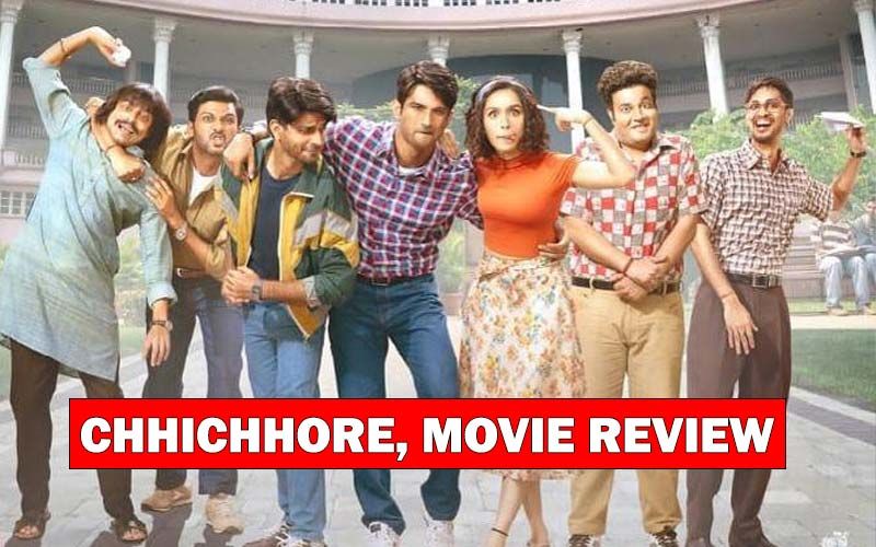 Chhichhore, Movie Review:  Sushant-Shraddha Gang's Chhichhorapan Brings A Lump In Your Throat