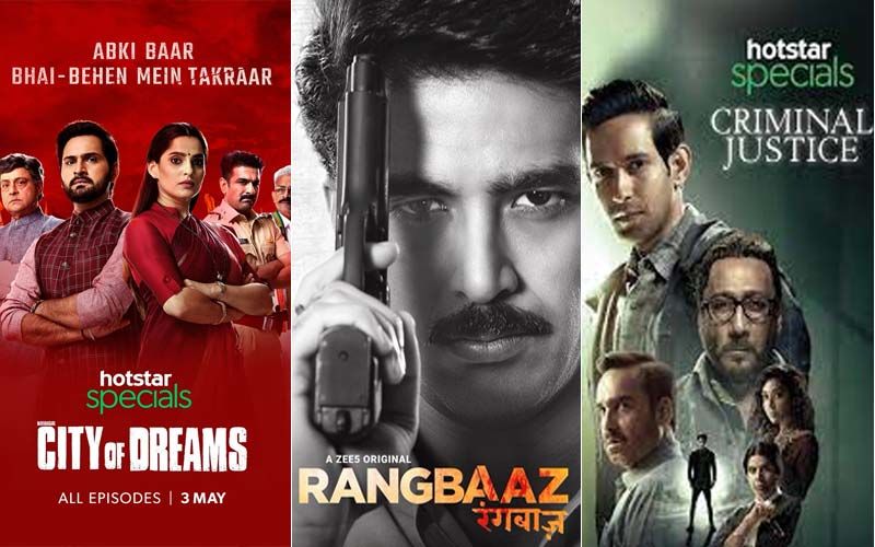 City of Dreams, Rangbaaz, Criminal Justice And More; Web-Series Are A Must-Watch If You Haven't Already