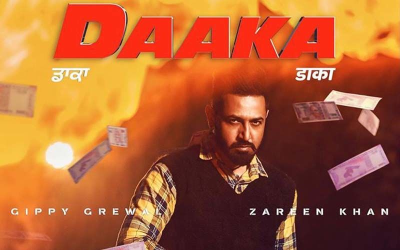 Daaka: Five Reasons To Watch Gippy Grewal And Zareen Khan Starrer Upcoming Film