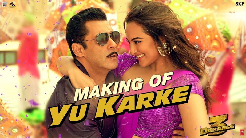 Dabangg 3 Song Yu Karke Making: Salman Khan, Sonakshi Sinha And The Crew Are Hooked On To Mumbaiya Kiss Fever