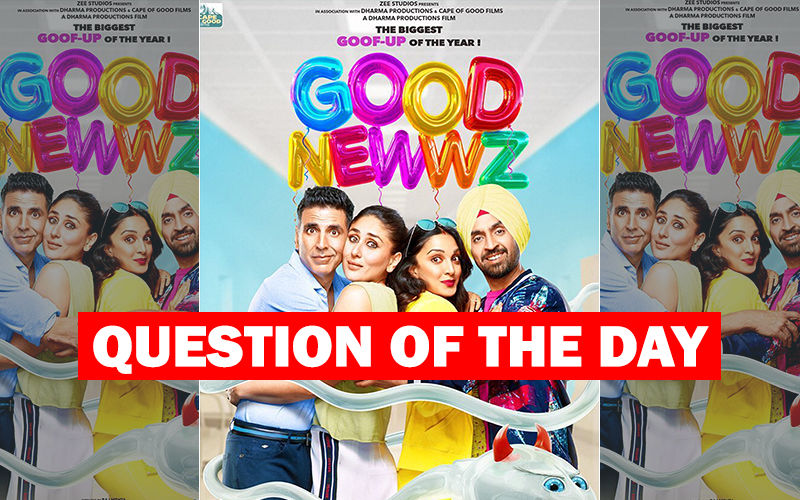 Did You Like The Trailer Of Akshay Kumar-Kareena Kapoor Khan, Diljit Dosanjh-Kiara Advani Starrer Good Newwz?