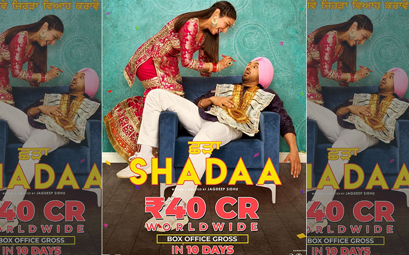 Diljit Dosanjh’s Shadaa Smashes Box Office Records, Earns 40 CR In 10 Days