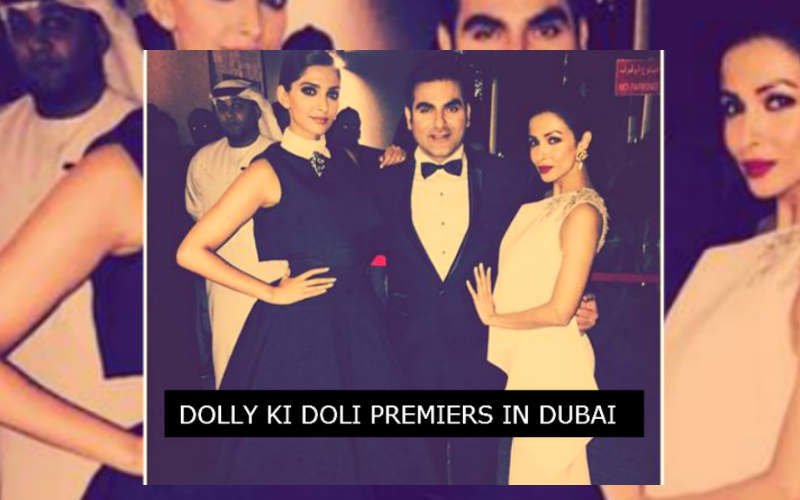 Dolly Ki Doli Premiers In Dubai