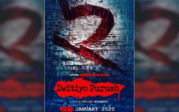CBFC Gives Uncut U/A Certificate To Srijit Mukherji’s Upcoming Film Dwitiyo Purush