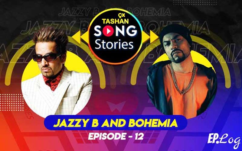 9X Tashan Song Stories: Episode 12 With Jazzy B And Bohemia