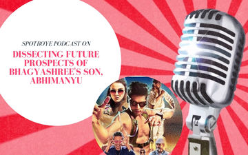 Podcast #35: Dissecting Bhagyashree's Son, Abhimanyu