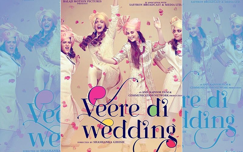 Veere Di Wedding Box-Office Collection, Day 1: BFF Brigade Exceeds Trade Expectations; Earns Rs 10.7 Cr