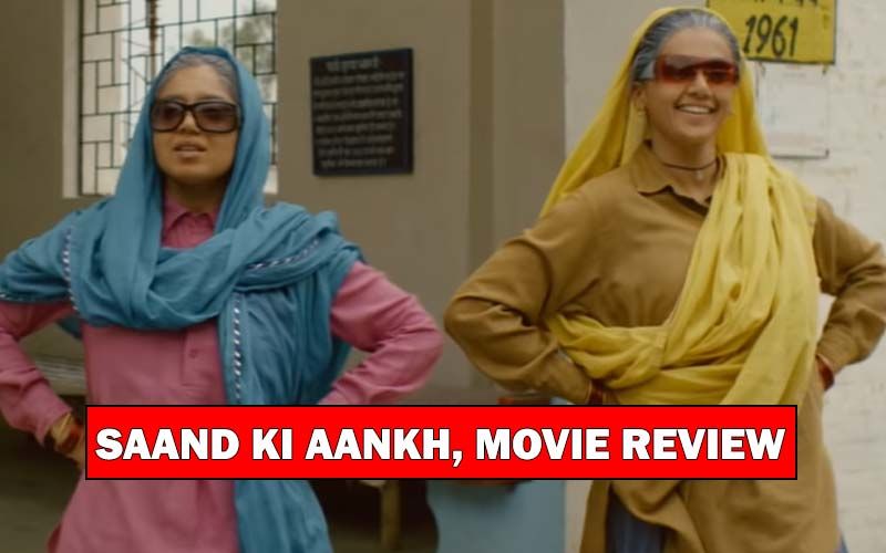 Saand Ki Aankh, Movie Review: Taapsee Pannu-Bhumi Pednekar Leave You Awestruck In A Film That Reminds You Of MS Dhoni's Batting Style