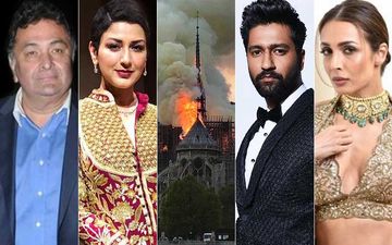 Notre Dame Cathedral Fire In Paris: Rishi Kapoor, Sonali Bendre, Vicky Kaushal, Malaika Arora Are Heartbroken