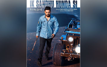 Gippy Grewal, Neha Sharma Starrer 'Ik Sandhu Hunda Si' Teaser Releasing On This Date
