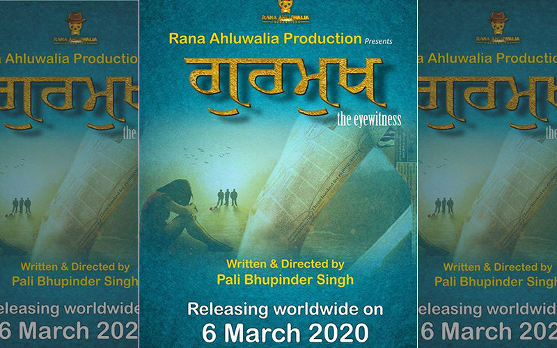 Gurmukh The Eyewitness: Kuljinder Sidhu And Sara Gurpal Starrer Gets A Release Date