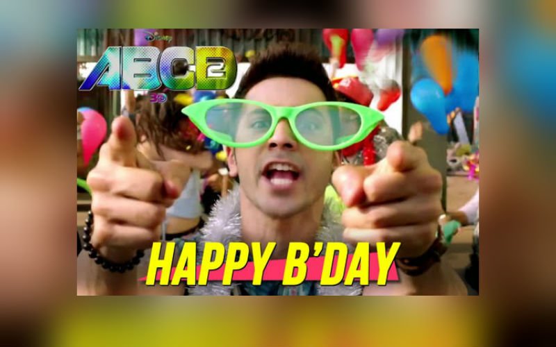 Time For Some Birthday Celebrations | ABCD 2 New Song Is Out!