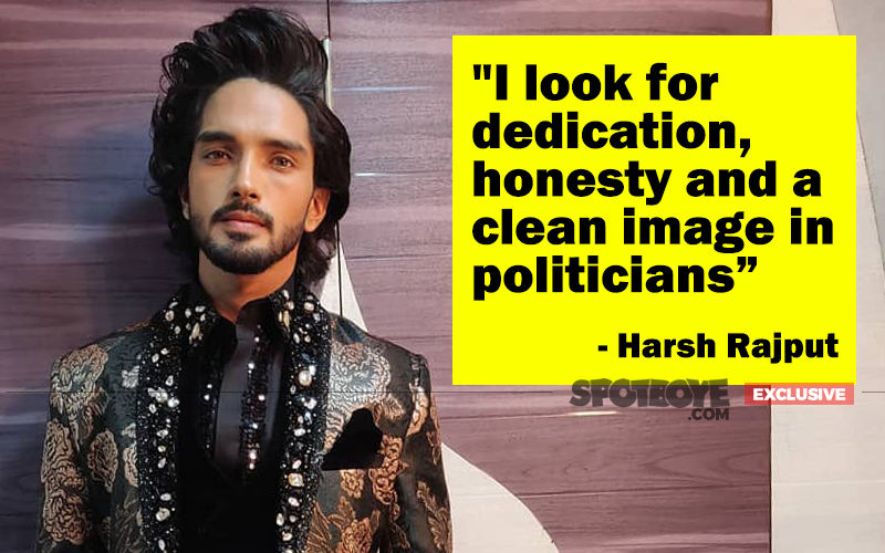 Harsh Rajput To Politicians: Instead Of Defaming Each Other, Criticise Gracefully And Focus On Development