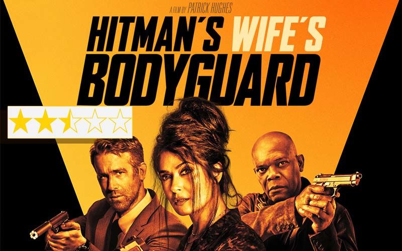 Hitman’s Wife’s Bodyguard Review: This One Is A Lot Of Silly Fun