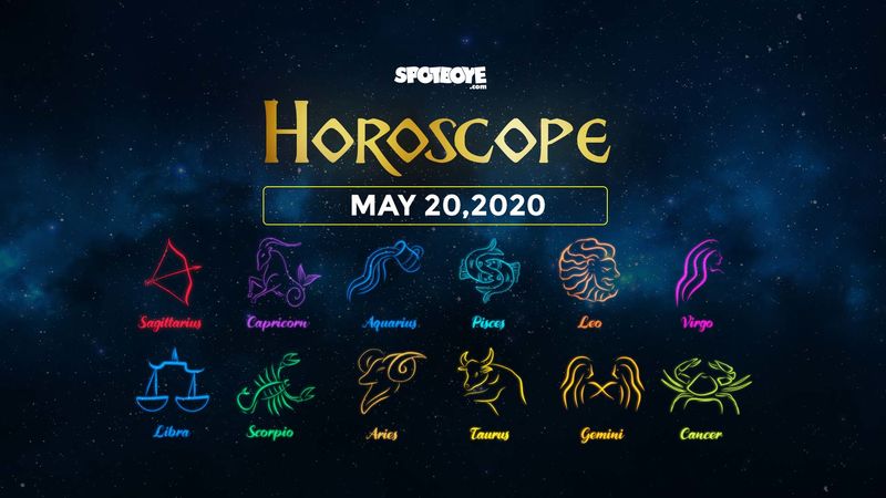 Horoscope Today May 20 2020 Check Your Daily Astrology