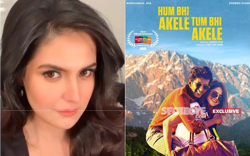 Zareen Khan Opens Up About Hum Bhi Akele Tum Bhi Akele; Says, She Had To Convince The Makers TO Be Part Of The Film- EXCLUSIVE