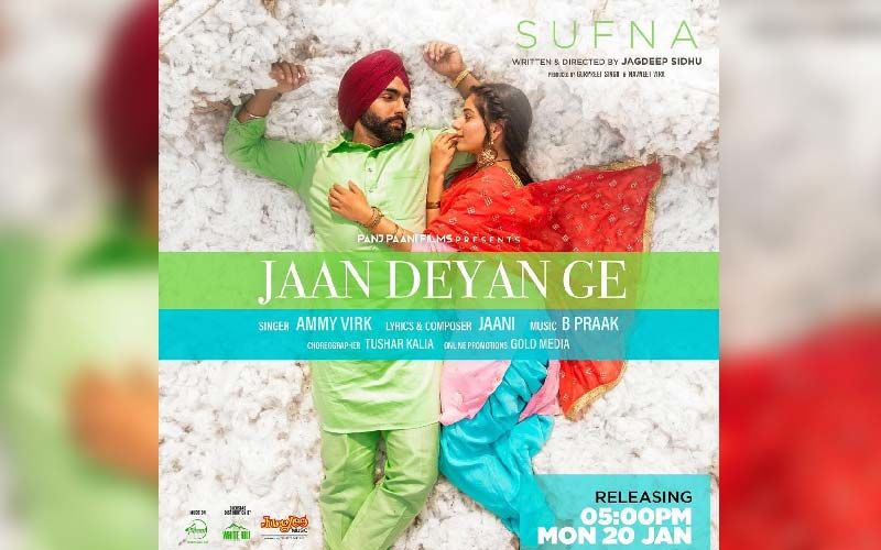 Sufna's New Song Starrer Ammy Virk And Tanya Jaan Deyan Ge is Out