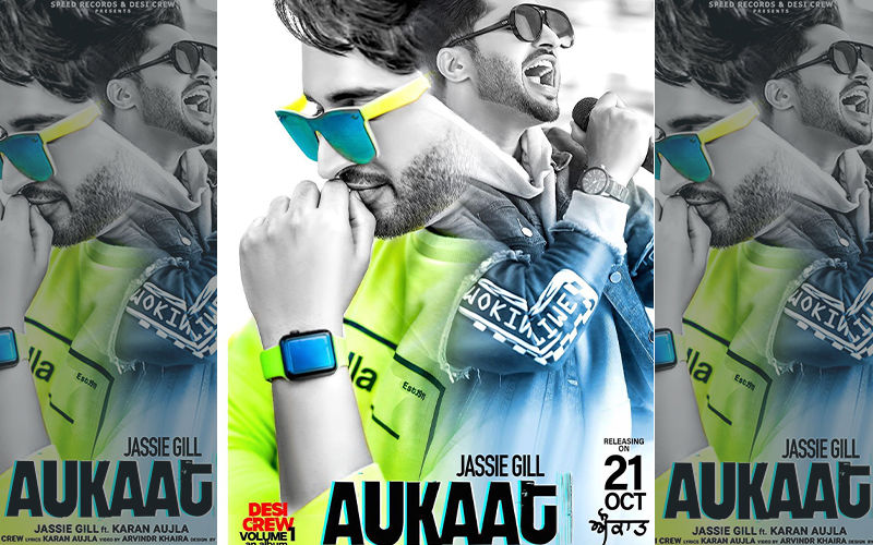 Jassie Gill Ft. Karan Aujla’s New Single ‘Aukaat’ Is Playing Exclusively On 9X Tashan!