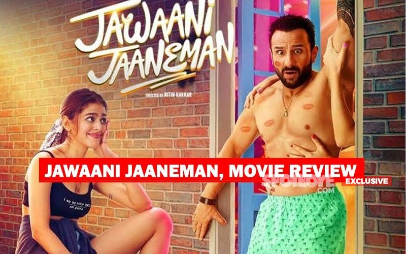 Jawaani Jaaneman, Movie Review: This Saif-Alaya F Modernity Is A Jaaneman Of A Film!